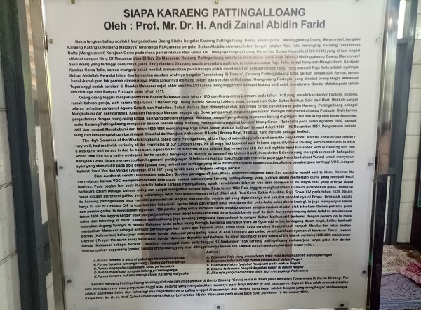 Keterangan tentang Karaeng Pattingaloang ini terdapat di Museum Karaeng Pattingaloang, ditulis oleh Prof Mr. zainal Abidin Farid. (foto: mfaridwm/*)