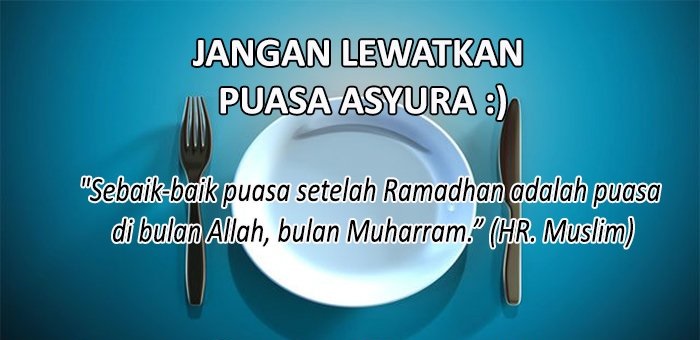 Puasa Asyura di Bulan Muharram. (foto: ist/palontaraq)