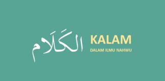 Terlindungi: Kursus Tertulis Pengantar Majelis Sanad Kutub Ulama: Bidang Ilmu Nahwu-Shorof (5) Kalam dalam Ilmu Nahwu