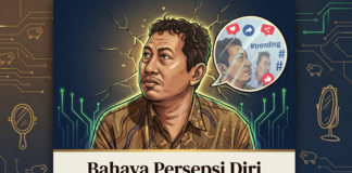 Bahaya Persepsi Diri dan Ikut-ikutan Tren